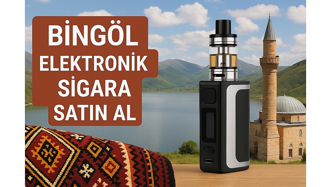 Bingöl Elektronik Sigara
